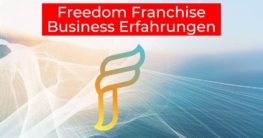 Freedom Franchise Business Erfahrungen