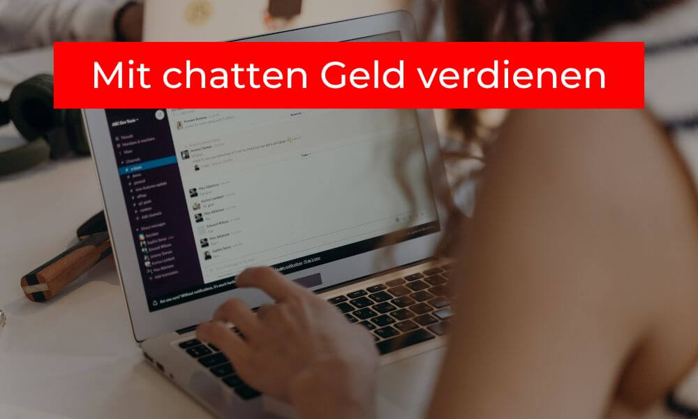 Mit chatten Geld verdienen